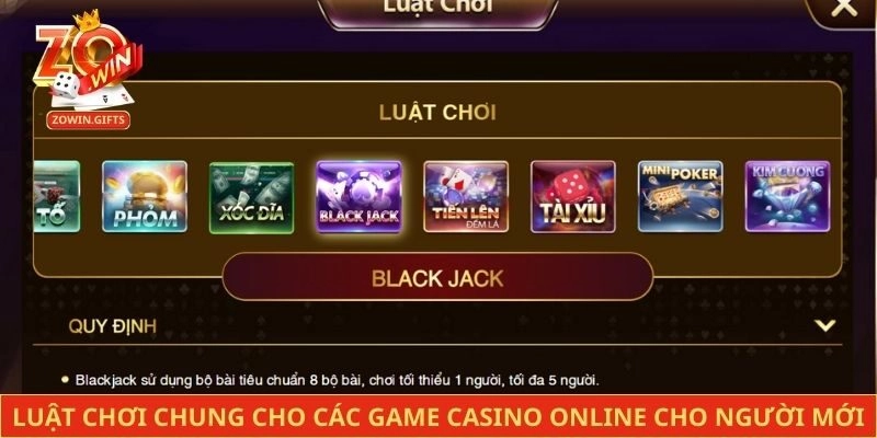 Luật chơi chung cho các game casino online cho người mới